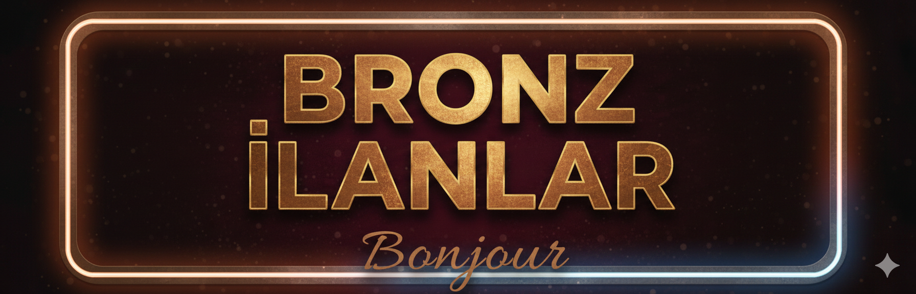 Bronz İlanlar